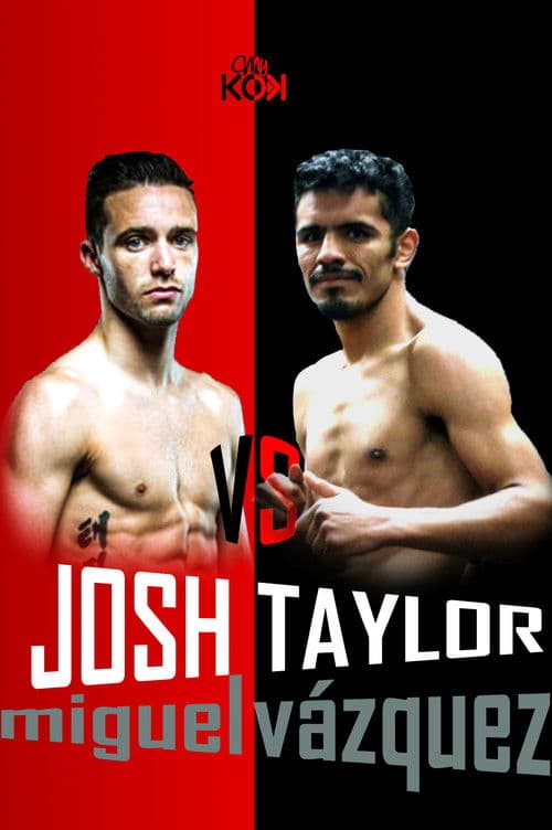 Poster for Josh Taylor vs. Miguel Vázquez