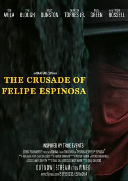 Poster for The Crusade of Felipe Espinosa