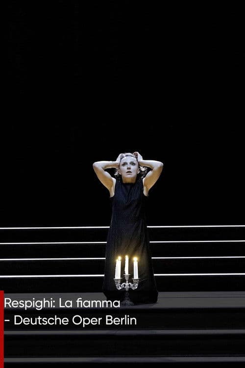Poster for Respighi: La Fiamma