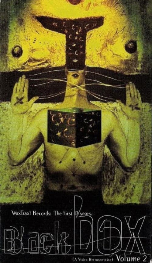 Poster for WaxTrax! Records: The First 13 Years. Black Box (A Video Retrospective) Volume 2