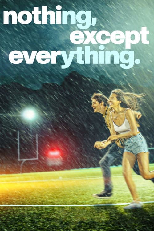 Poster for nothing, except everything.