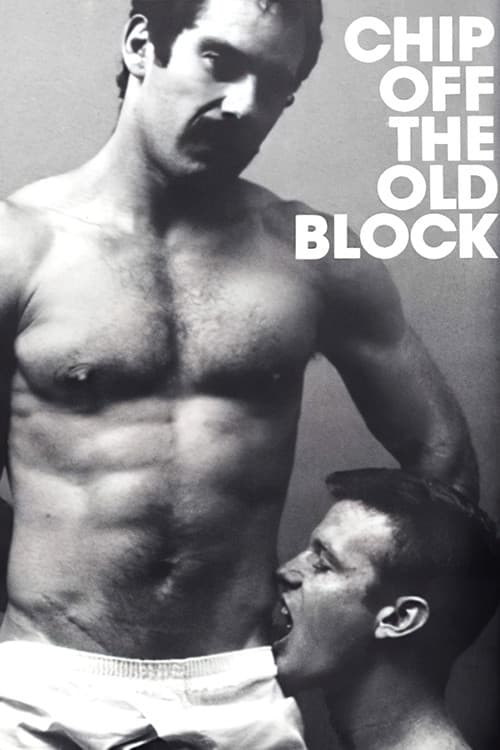 Poster for Chip Off The Old Block