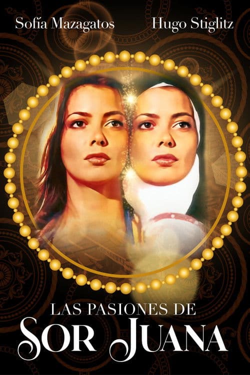 Poster for Las pasiones de sor Juana