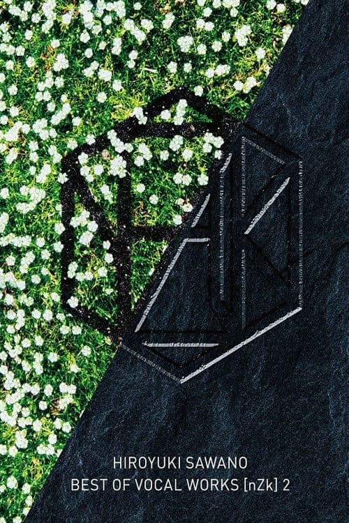 Poster for Sawano Hiroyuki BEST OF VOCAL WORKS [nZk] 2