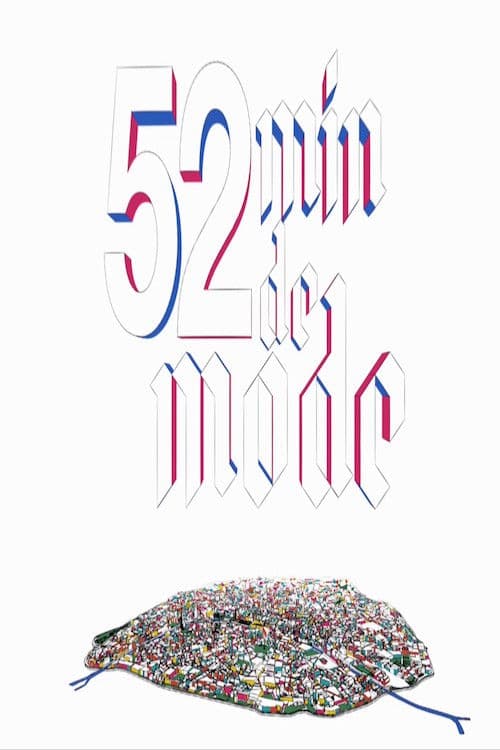 Poster for 52 minutes of fashion by Loïc Prigent