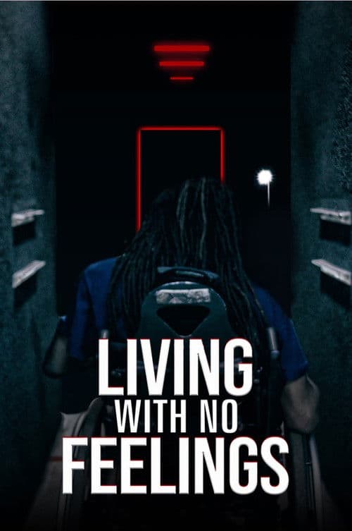 Poster for Living with No Feelings