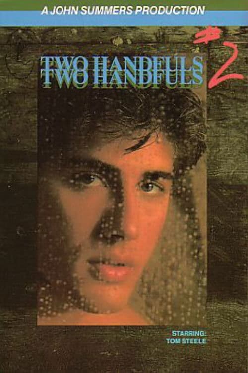 Poster for Two Handfuls 2