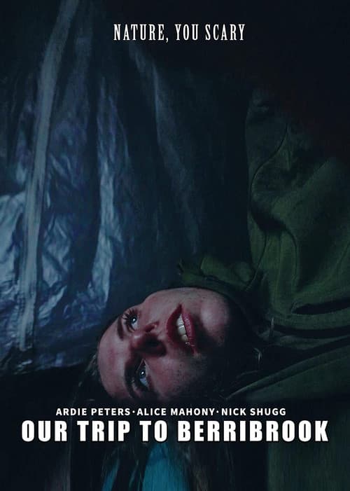 Poster for Our Trip to Berribrook