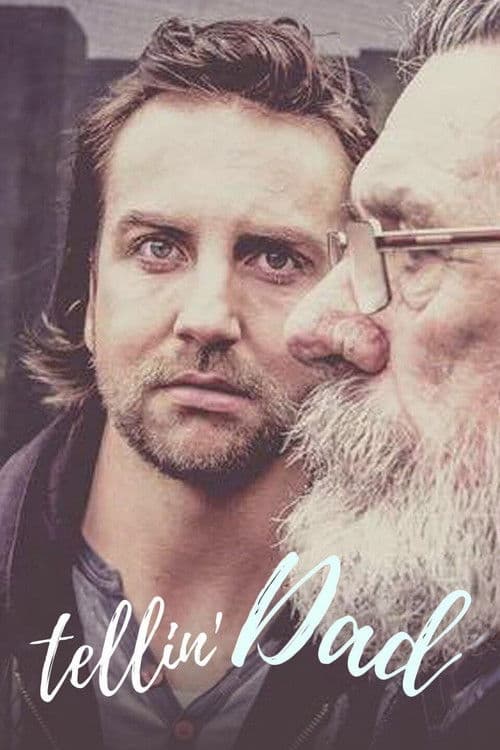 Poster for Tellin' Dad