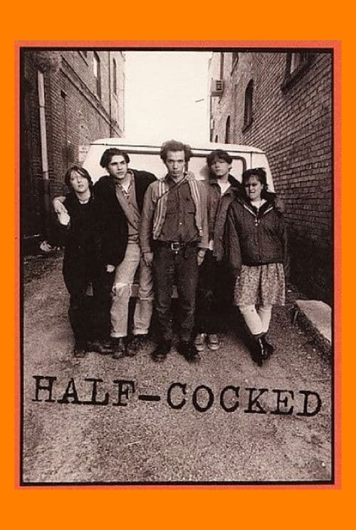 Poster for Half-Cocked