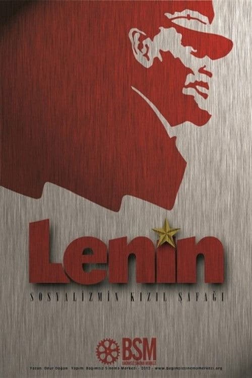 Poster for Lenin: Sosyalizmin Kızıl Şafağı