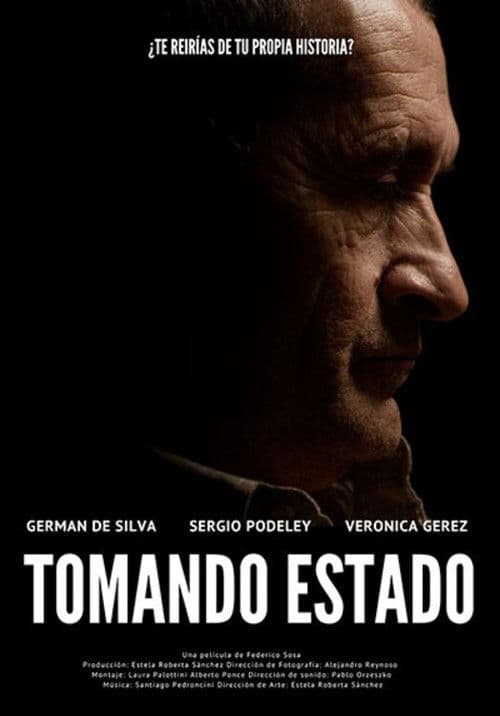 Poster for Tomando estado