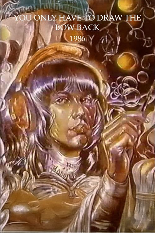 Poster for You Only Have To Draw The Bow Back