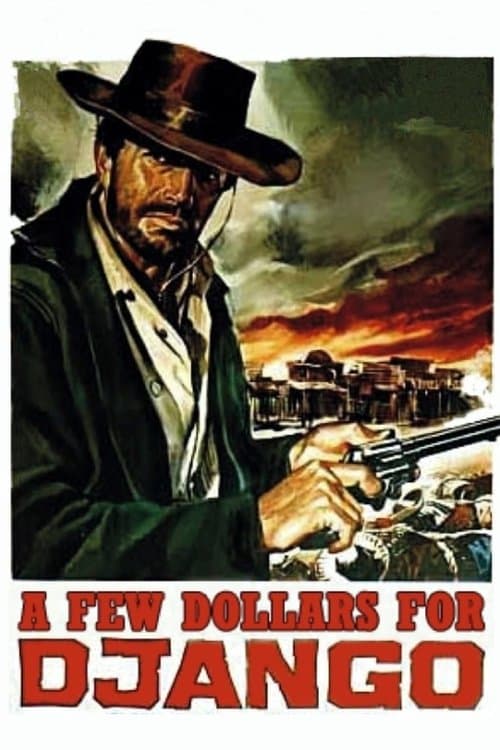 Poster for A Few Dollars for Django