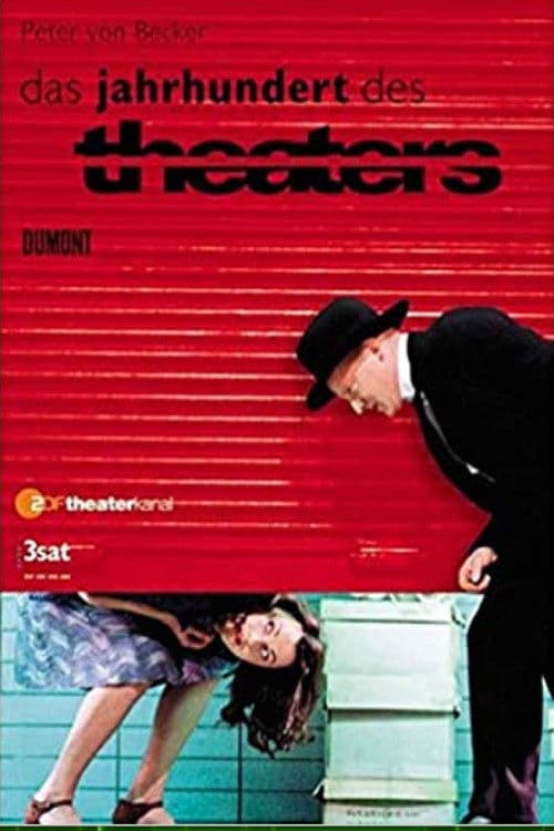 Poster for Das Jahrhundert des Theaters