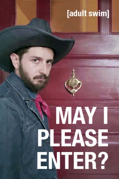 Poster for May I Please Enter?