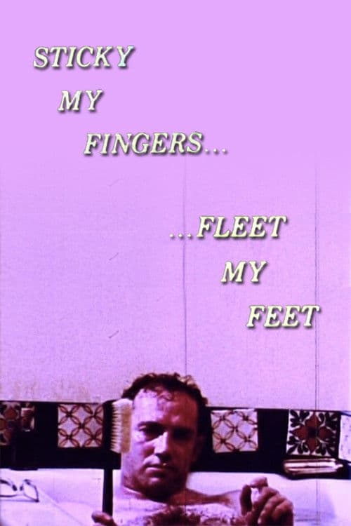 Poster for Sticky My Fingers ... Fleet My Feet