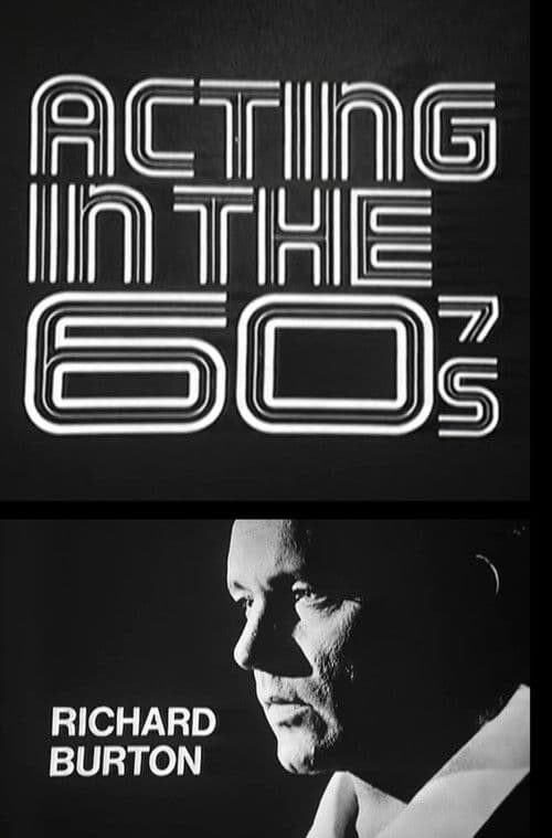 Poster for Acting in the 60's: Richard Burton
