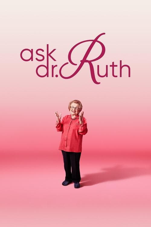 Poster for Ask Dr. Ruth