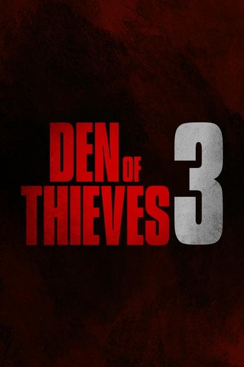 Poster for Den of Thieves 3