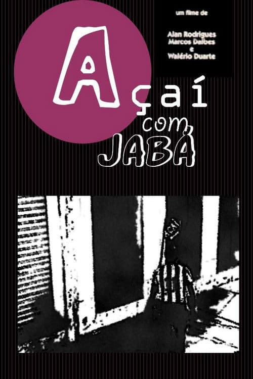 Poster for Açaí Com Jabá