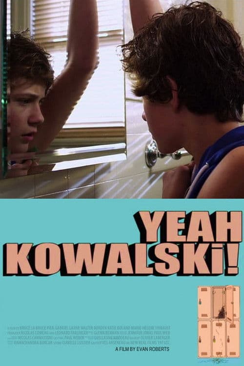Poster for Yeah Kowalski!