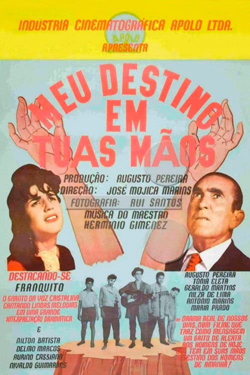 Poster for My Destiny is in Your Hands