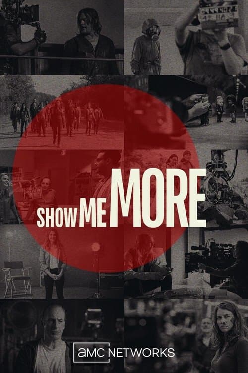 Poster for Show Me More