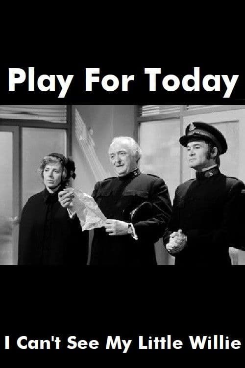 Poster for I Can't See My Little Willie