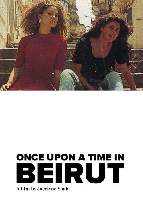 Poster for Once Upon a Time in Beirut
