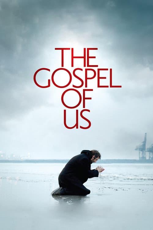 Poster for The Gospel of Us