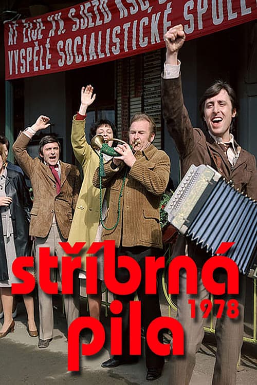 Poster for Stříbrná pila
