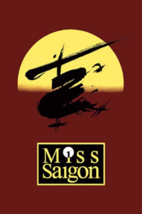 Poster for Sun & Moon - The Making of Miss Saigon and the Princess of Wales Theatre