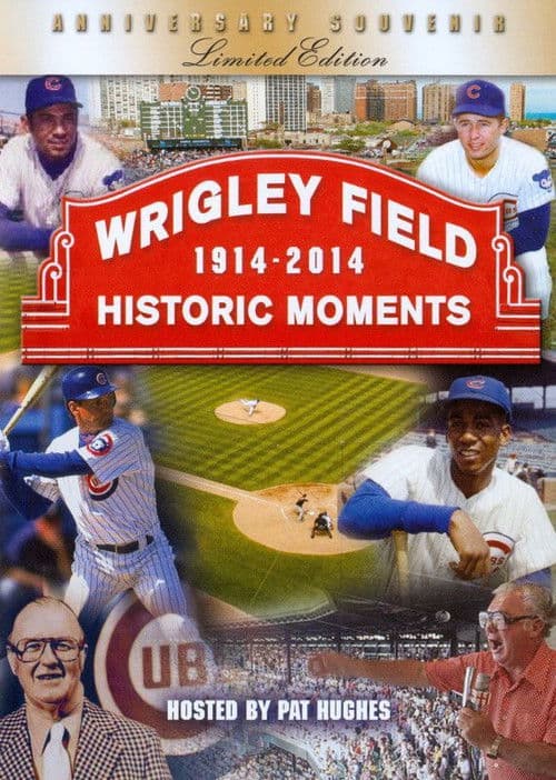 Poster for Wrigley Field Historic Moments 1914-2014