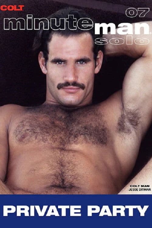 Poster for Minute Man Solo 07: Private Party