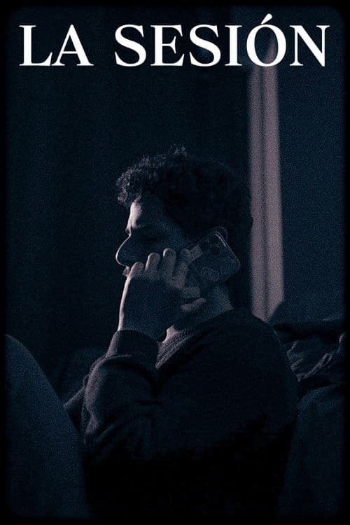 Poster for La Sesión