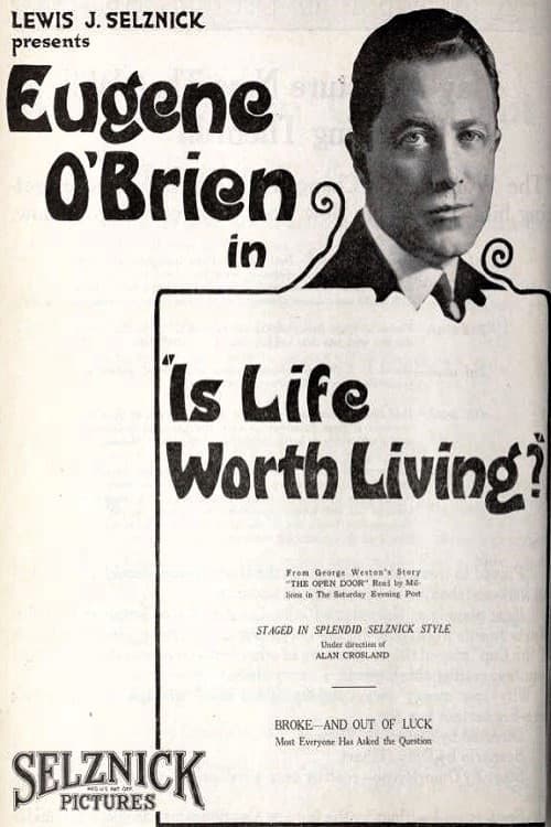 Poster for Is Life Worth Living?