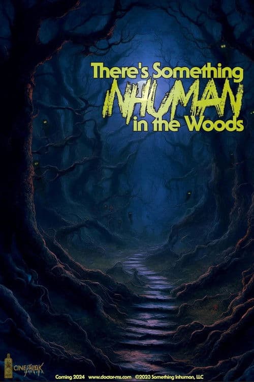 Poster for There's Something Inhuman in the Woods