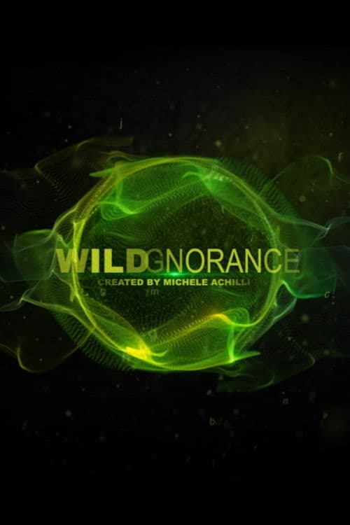 Poster for Wildgnorance