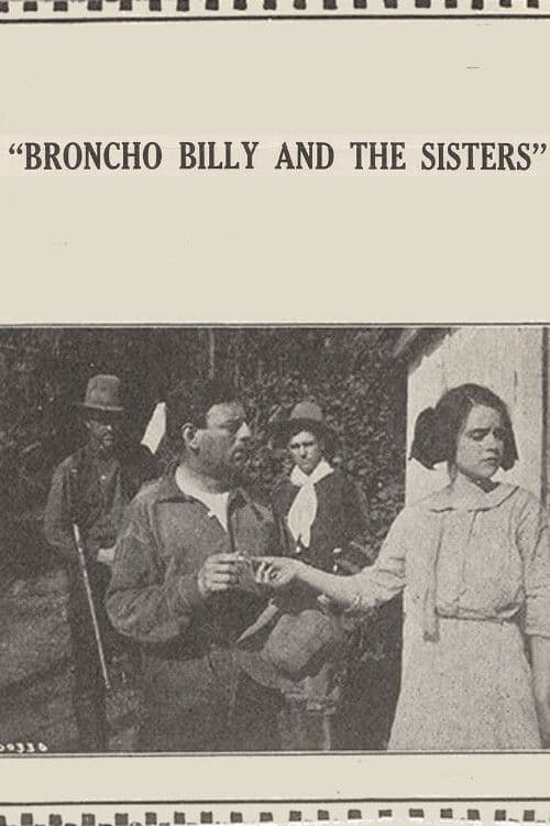 Poster for Broncho Billy and the Sisters