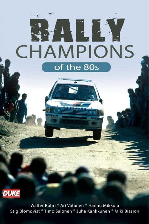 Poster for Rally Champions of the 80's