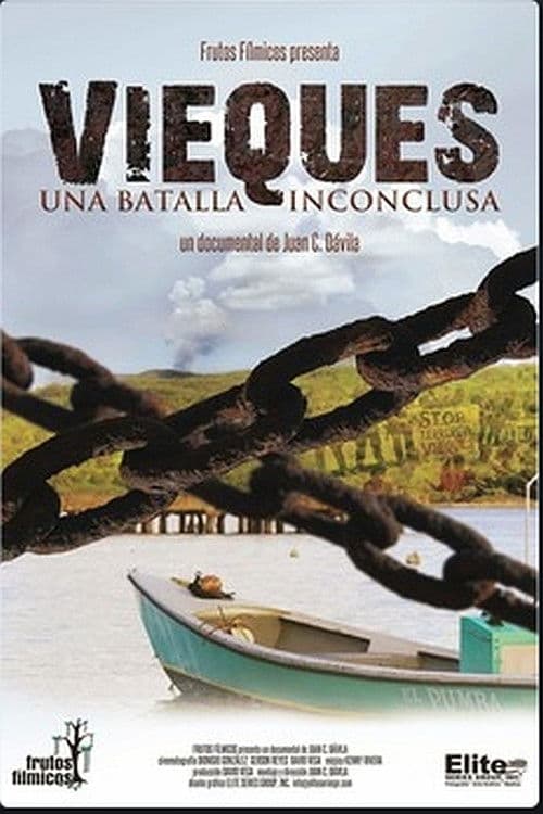 Poster for Vieques: una batalla inconclusa