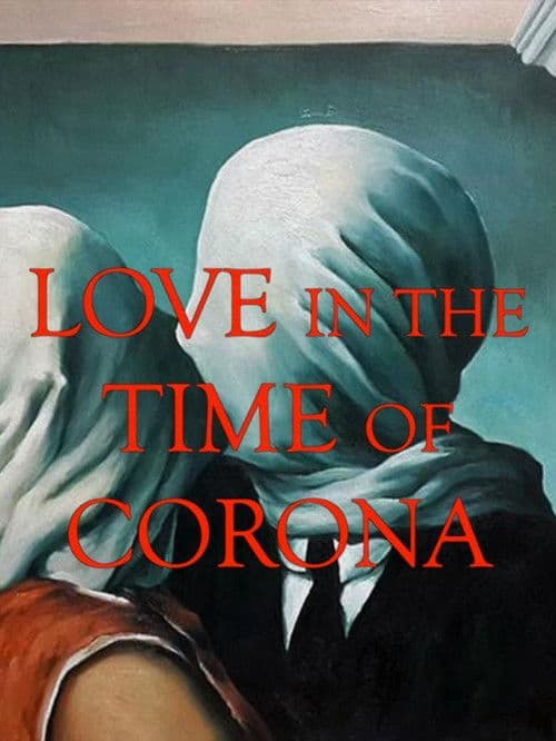 Similar title Love in the Time of Corona