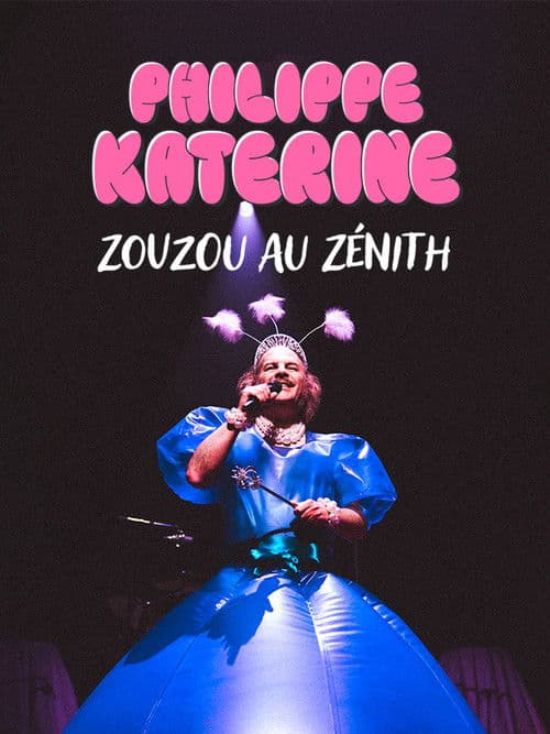 Similar title Philippe Katerine : Zouzou au Zénith