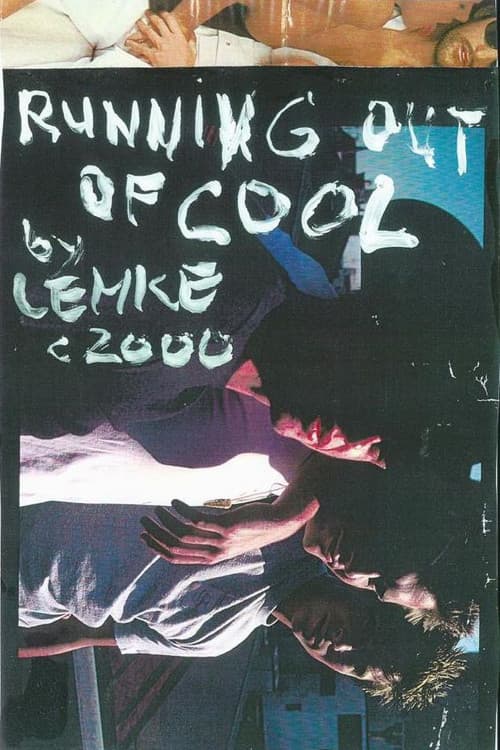 Poster for Running Out of Cool