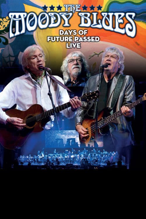 Poster for The Moody Blues - Days of Future Passed Live