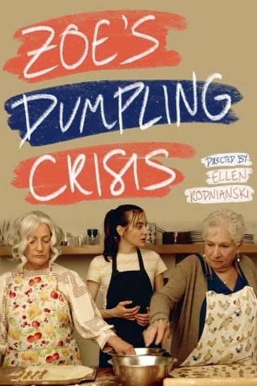 Poster for Zoe's Dumpling Crisis