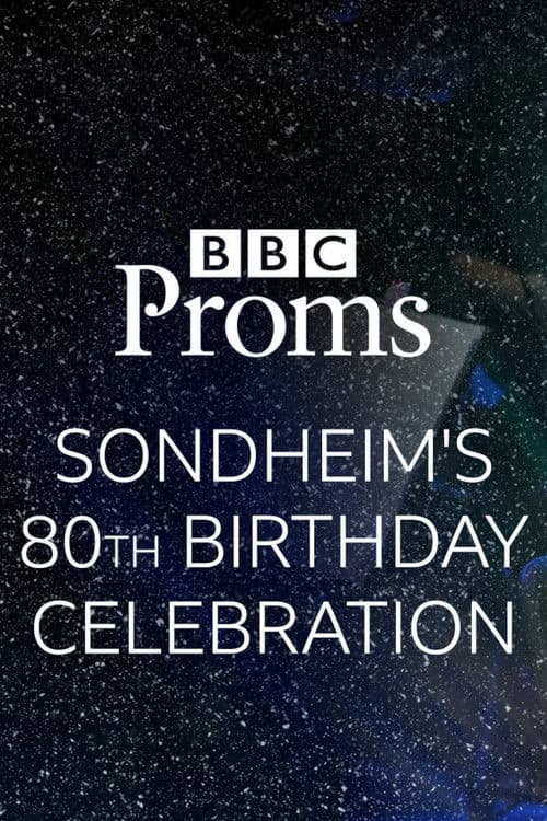 Poster for BBC Proms: Sondheim's 80th Birthday