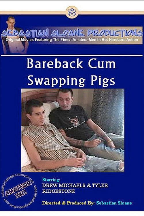 Poster for Bareback Cum Swapping Pigs