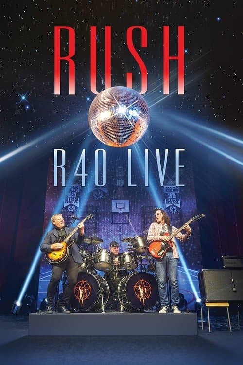 Poster for Rush: R40 Live